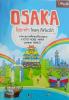 หนังสือนำเที่ยว OSAKA รวมแหล่งท่องเที่ยวครบ415หน้า (ใหม่100% ห่อปก ซื้อมาซ้ำ2เล่ม) ราคา360บาท