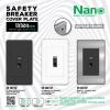 Nano Electric Product SAFETY BREAKER COVER PLATE