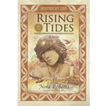 ทะเลรัก (Rising Tides) -- Nora Roberts