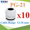 ขาย Plastic Waterproof Cable Gland PG-21x10