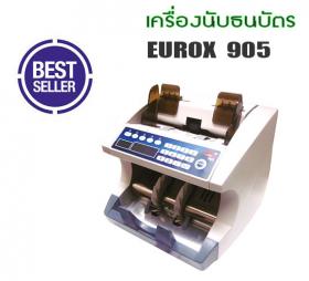 เครื่องนับธนบัตร EUROX 905 ราคา 19,500 บาท