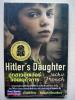 Hitler's Daughter ลูกสาวฮิตเล่อร์จอมเผด็จการ