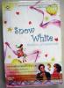 Snow White เรื่องเล่าขาน…นิทานความรัก